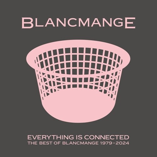 Blancmange: Everything Is Connected: The Best Of Blancmange 1979-2024 - COMPACT DISCS