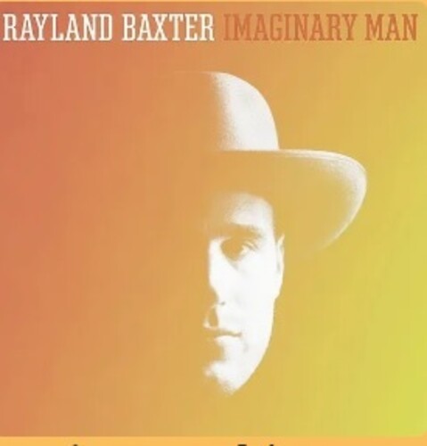 Rayland Baxter: Imaginary Man - Vinyl LP