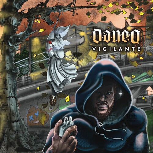 Dan-E-O: Vigilante - COMPACT DISCS