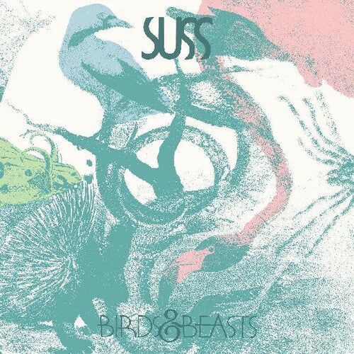 Suss: Birds & Beasts - Vinyl LP