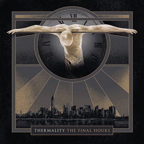 Thermality: Final Hours - COMPACT DISCS