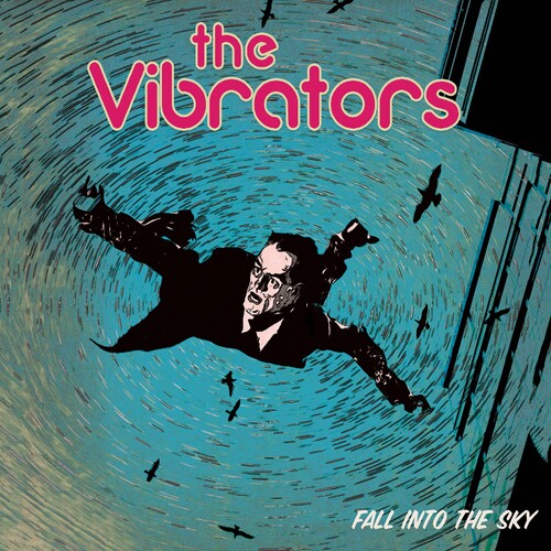 The Vibrators: Fall Into the Sky - COMPACT DISCS