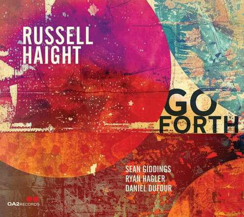 Russell Haight: Go Forth - COMPACT DISCS