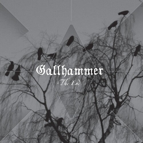 Gallhammer: The End - Vinyl LP