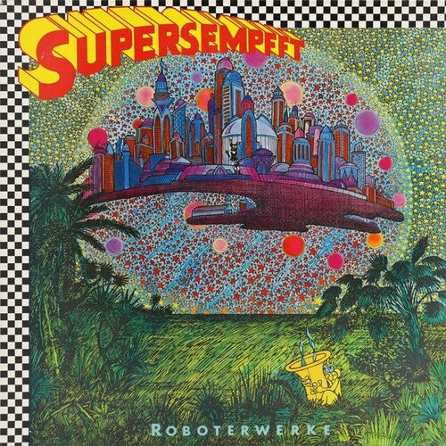 Supersempfft: Roboterwerke - Vinyl LP