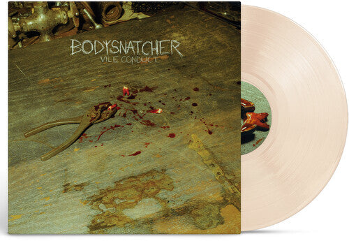 Bodysnatcher: Vile Conduct - Vinyl LP