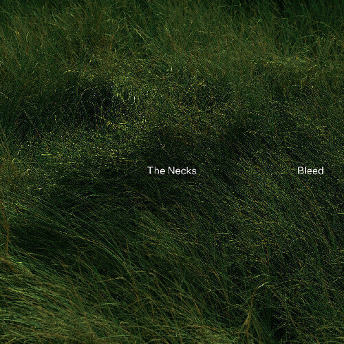 The Necks: Bleed - Vinyl LP