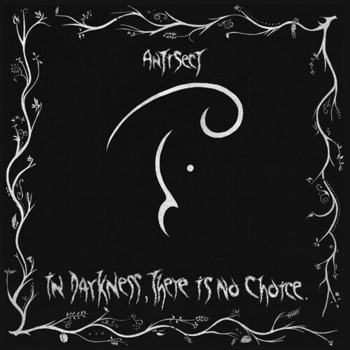 Antisect: In Darkness There Is No Choice - Vinyl LP