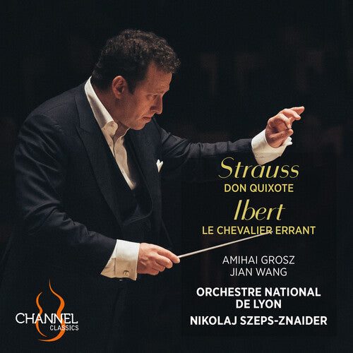 Jian Wang: Strauss: Don Quixote; Ibert: Le Chevalier Errant - COMPACT DISCS