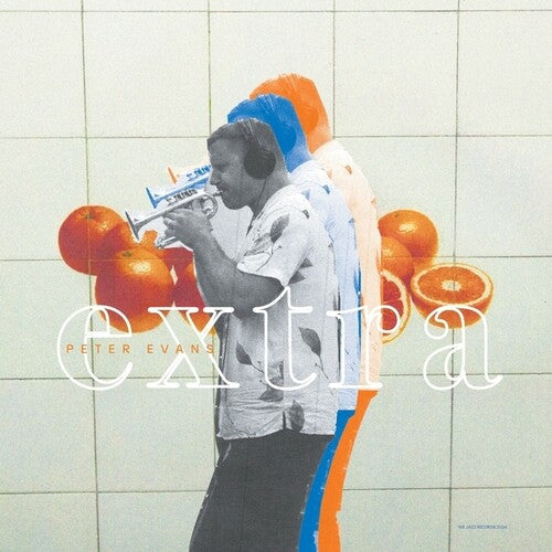 Peter Evans: Extra - Vinyl LP