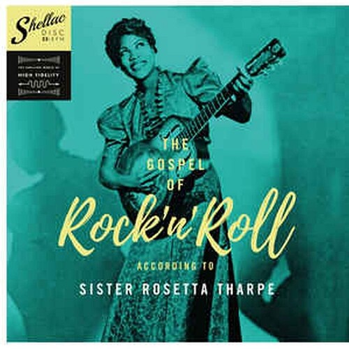 Sister Rosetta Tharpe: The Gospel Of Rock 'N Roll According To... - Vinyl LP