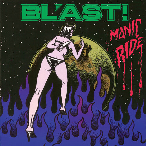 Bl'Ast: Manic Ride - Vinyl LP
