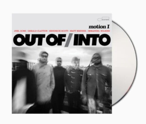 Out Of/Into: Motion I - COMPACT DISCS