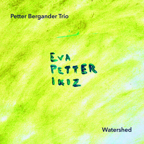 Petter Bergander Trio: Watershed - COMPACT DISCS