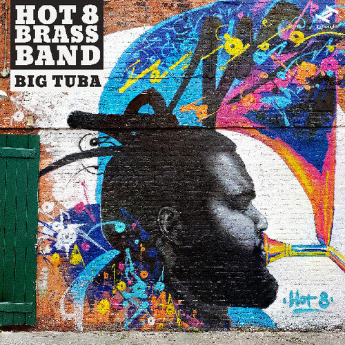 Hot 8 Brass: Big Tuba - Vinyl LP