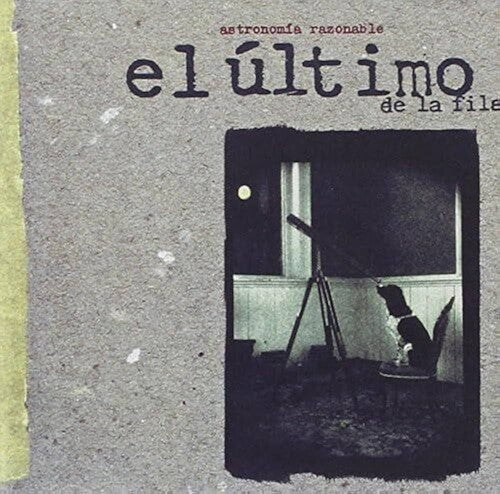El Ultimo De La Fila: Astronomia Razonable - Vinyl LP