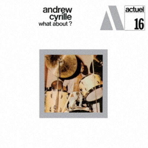 Andrew Cyrille: What About? - COMPACT DISCS