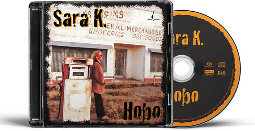 Sara K: Hobo - SACD - SUPER-AUDIO CD
