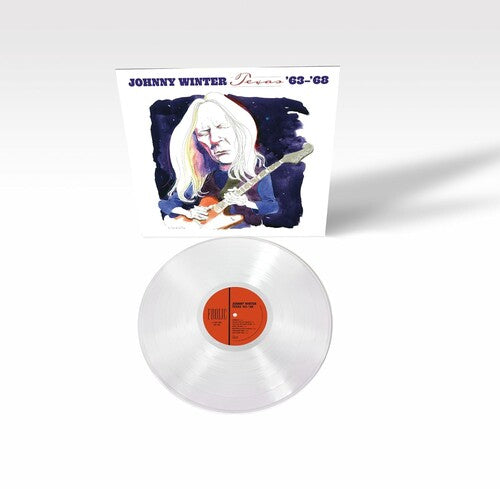 Johnny Winter: Texas '63-'68 - Vinyl LP