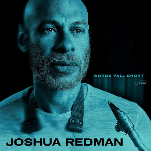 Joshua Redman: Words Fall Short - Vinyl LP
