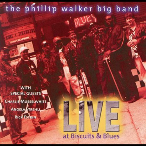 Phillip Walker Band: Live at Biscuits & Blues - COMPACT DISCS