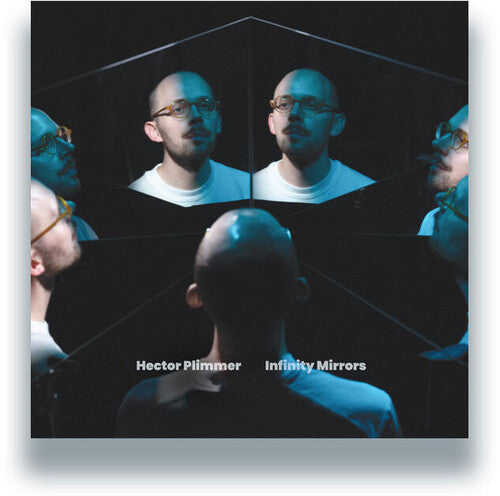 Hector Plimmer: Infinity Mirrors - Vinyl LP