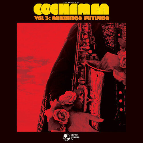 Cochemea: Vol III: Ancestros Futuros - Vinyl LP