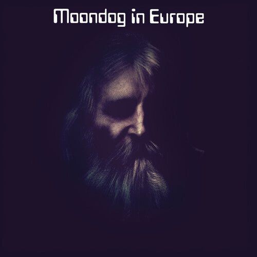 Moondog: Moondog in Europe - Vinyl LP