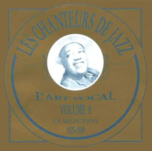 Chanteurs De Jazz (Les): 1925-1939 - COMPACT DISCS