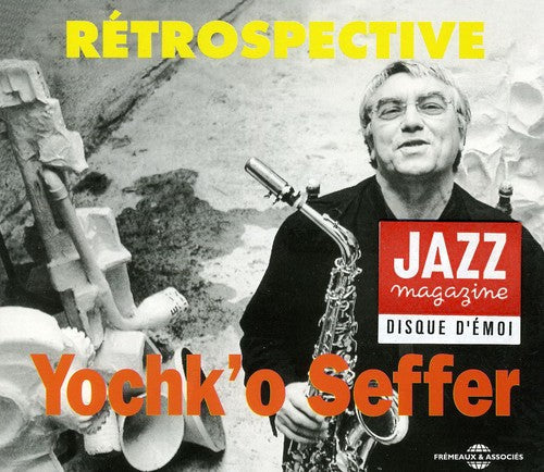 Yochk'o Seffer: Retrospective - COMPACT DISCS