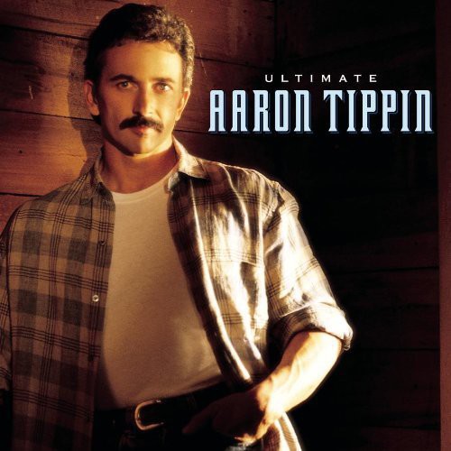 Aaron Tippin: Ultimate Aaron Tippin - COMPACT DISCS