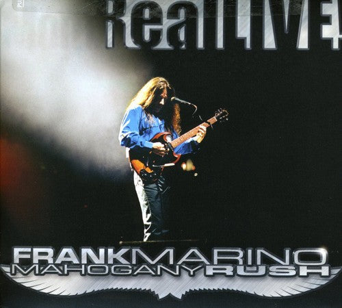 Frank Marino & Mahogany Rush: Real Live - COMPACT DISCS