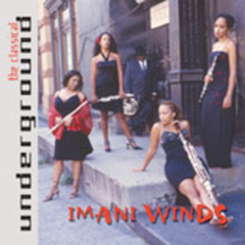 Imani Winds: Classical Underground - COMPACT DISCS