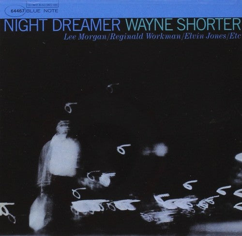 Wayne Shorter: Night Dreamer - COMPACT DISCS