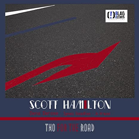Scott Hamilton: Two For The Road - Vinyl LP