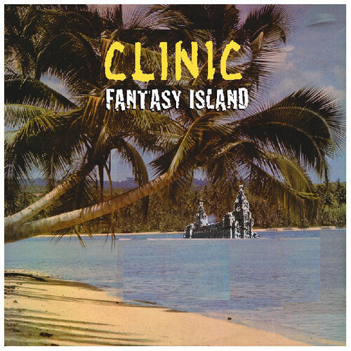 Clinic: Fantasy Island - Vinyl LP