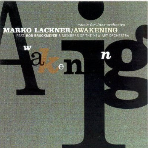 Marko Lackner: Awakening - COMPACT DISCS
