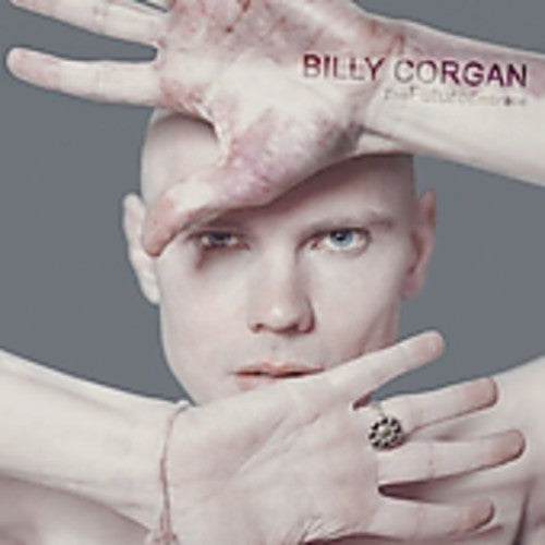 Billy Corgan: The FutureEmbrace - COMPACT DISCS