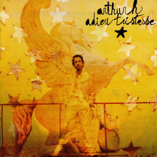 Arthur H: Adieu Tristesse - COMPACT DISCS