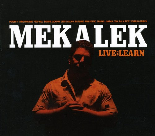 Mekalek: Live and Learn - COMPACT DISCS