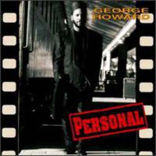 George Howard: Personal - COMPACT DISCS