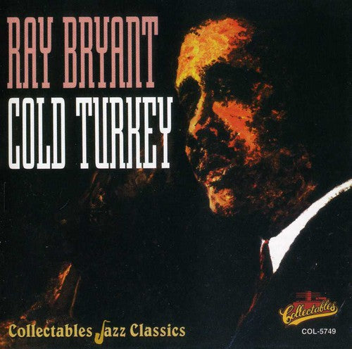 Ray Bryant: Cold Turkey - COMPACT DISCS