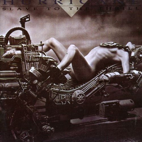 Hurricane: Slave to the Thrill - COMPACT DISCS