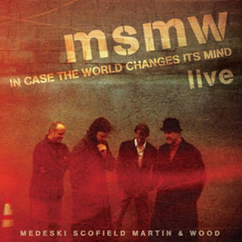 Medeski, Martin & Wood: Msmw Live: In Case The World Changes Its Mind - COMPACT DISCS