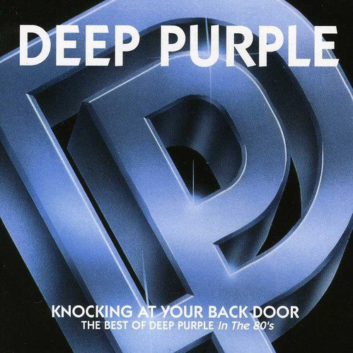 Deep Purple: Knocking at Your Back Door-The - COMPACT DISCS