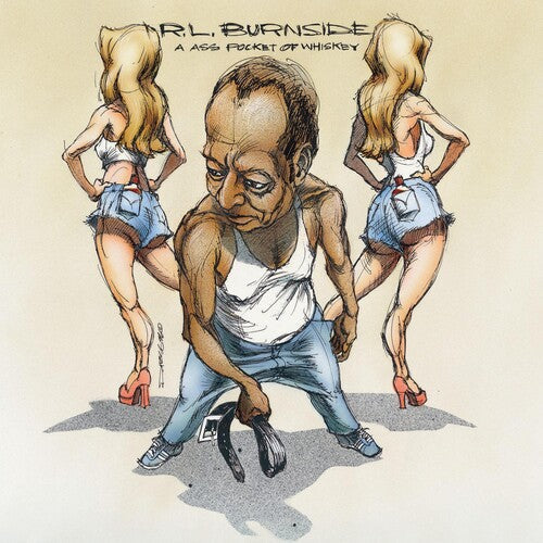 R.L. Burnside: Ass Pocket of Whiskey - Vinyl LP
