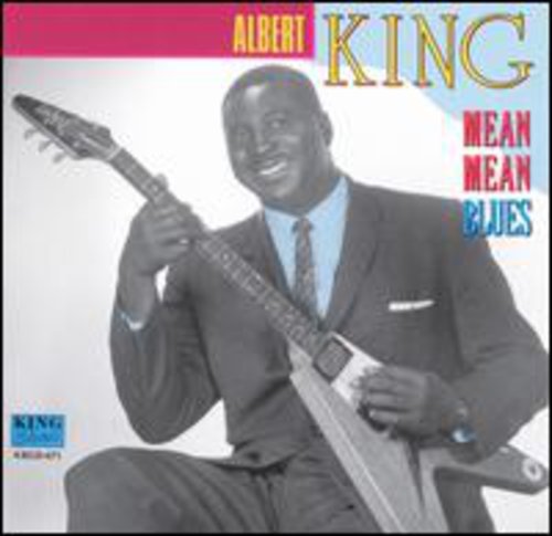 Albert King: Mean Mean Blue - COMPACT DISCS