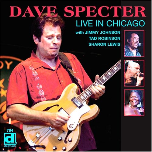Dave Specter: Live in Chicago - COMPACT DISCS
