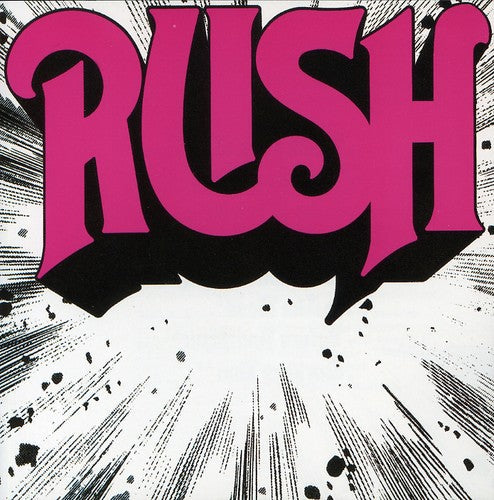 Rush: Rush (remastered) - COMPACT DISCS