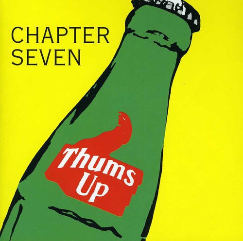 Chapter Seven: Thums Up - COMPACT DISCS
